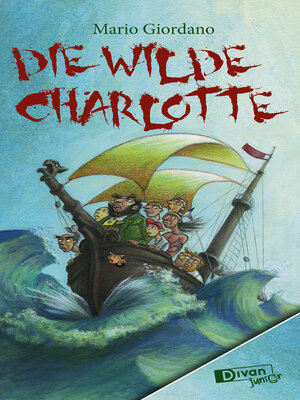 cover image of Die Wilde Charlotte